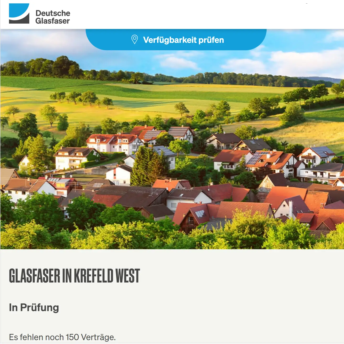 Screenshot von "Deutsche Glasfaser", oben DG Logo, ein Landschaftsbild, Schriftzüge "Glasfaser in Krefeld-West", in Prüfung und die letzte Anzahl fehlender Verträge